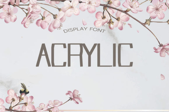 Acrylic Font Review: A Futuristic Display Typeface