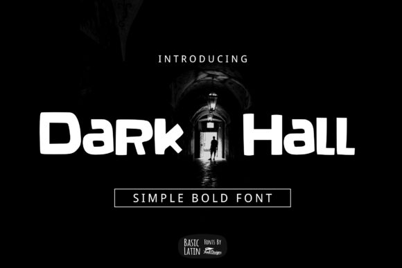 Dark Hall: A Display Font for Editorial Impact