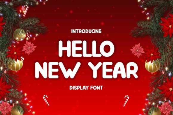 The Hello New Year Font for Editorial Designers and Publishers