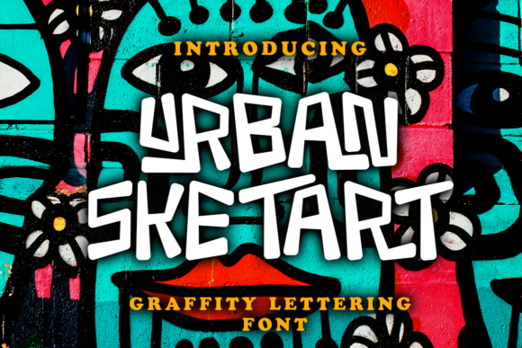 Urban Sketart: The Premier Display Font for Urban-Styled Designs